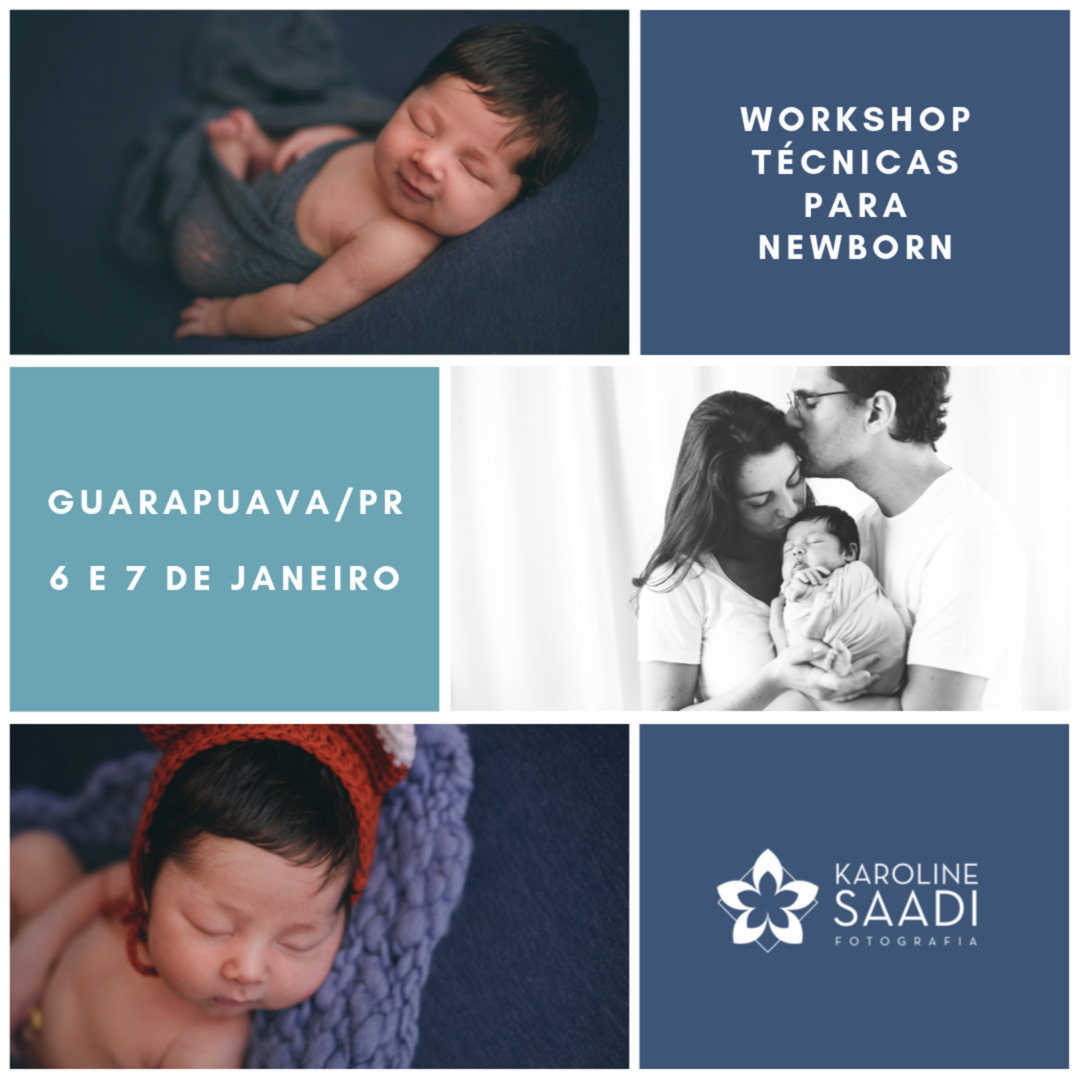 Turma Aberta - Workshop Técnicas Para Newborn - Guarapuava - PR